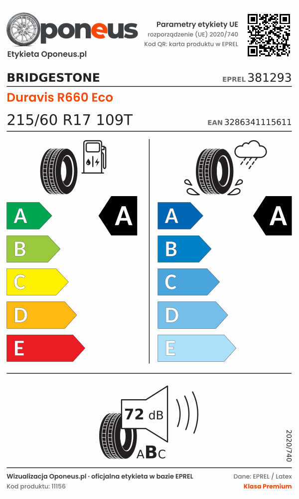 Parametry etykiety UE opony Bridgestone Duravis R660 Eco 215/60 R17 109T: efektywność paliwowa A, przyczepność na mokrej nawierzchni A, hałas 72 dB (klasa B)