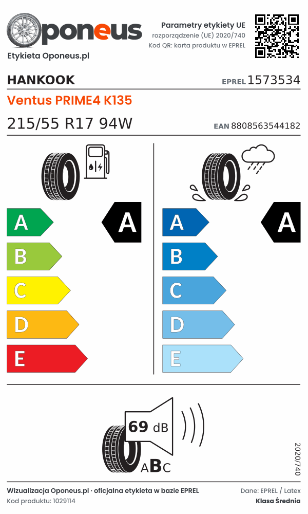 Parametry etykiety UE opony Hankook Ventus PRIME4 K135 215/55 R17 94W: efektywność paliwowa A, przyczepność na mokrej nawierzchni A, hałas 69 dB (klasa B)