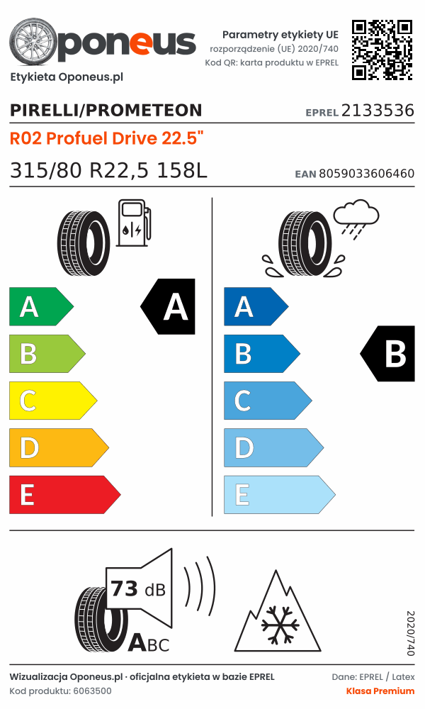 Parametry etykiety UE opony Pirelli/Prometeon R02 Profuel Drive 22.5" 315/80 R22,5 158L: efektywność paliwowa A, przyczepność na mokrej nawierzchni B, hałas 73 dB (klasa A), 3PMSF